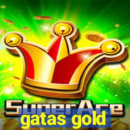 gatas gold